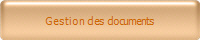 Gestion des documents